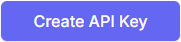 创建 API Key 按钮